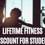 Lifetime Fitness Discount for Student