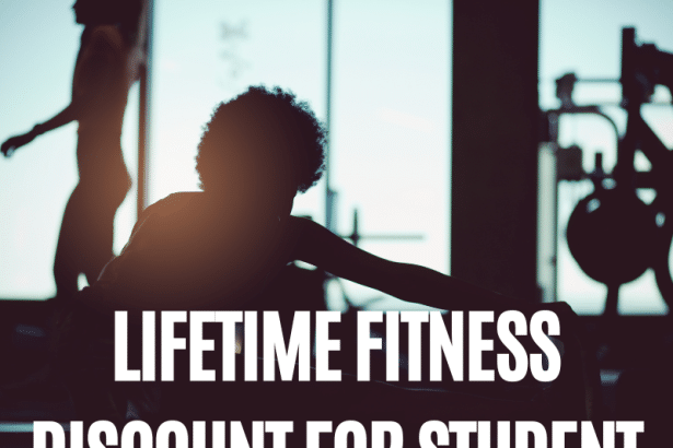 Lifetime Fitness Discount for Student