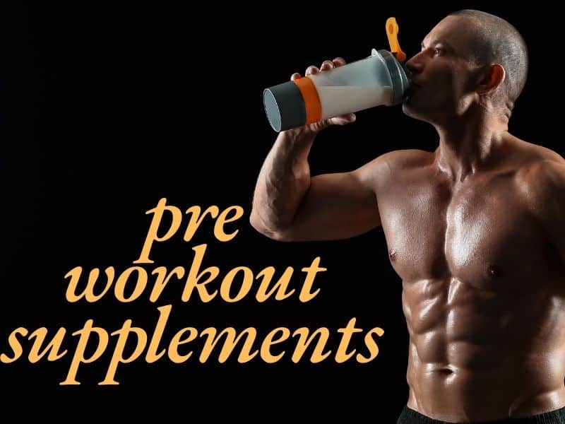 pre-workout supplements