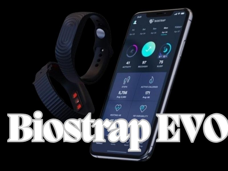 Biostrap EVO